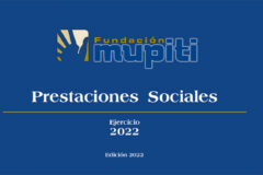 Prestaciones Sociales Fundación MUPITI 2022